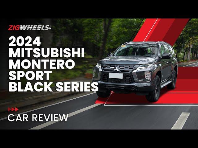 2025 Mitsubishi Montero Sport Black Series 4x4 Review | Zigwheels.Ph