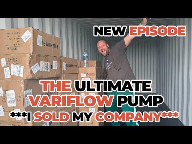 THE ULTIMATE VARIFLOW PUMP! ***I SOLD MY COMPANY***