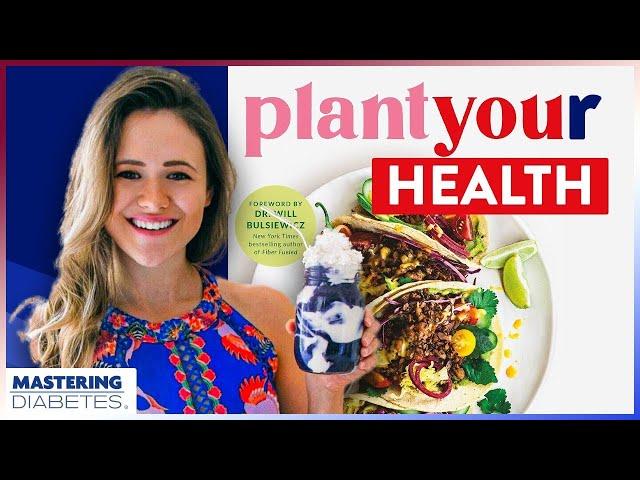 PlantYou: Dropping A New Plant-based Cookbook To Simplify Your Eating Habits | Carleigh Bodrug