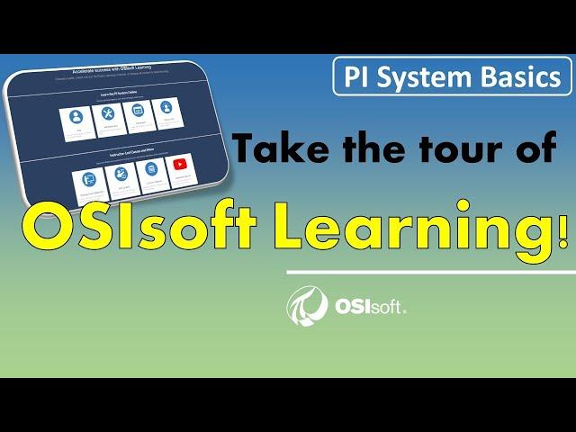 PI System Basics - Learning Platform Overview