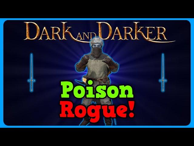 PVP Adventures #26 Poison Rogue! Solo High Roller Goblin Caves | Dark and Darker