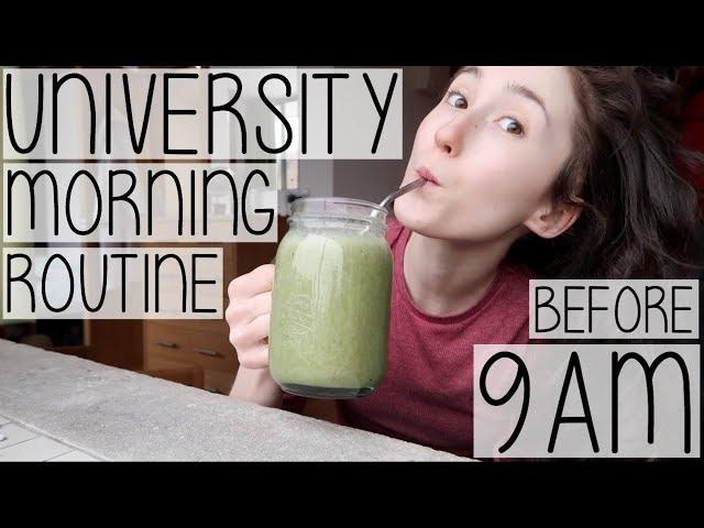 UNIVERSITY MORNING ROUTINE 2018 | HOW TO BE PRODUCTIVE BEFORE LECTURES