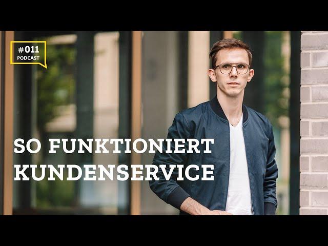 #11 So geht Kundenservice!