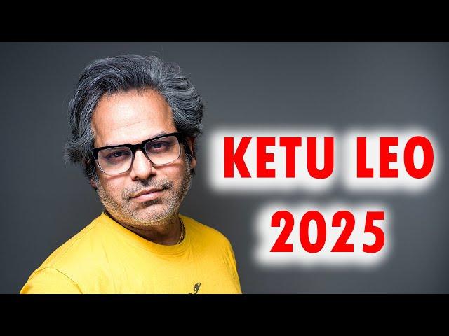 Ketu hidden insights in Leo for 2025 Horoscope (The most Important)