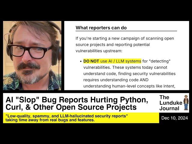 Al "Slop" Bug Reports Hurting Python, Curl, & Other Open Source Projects