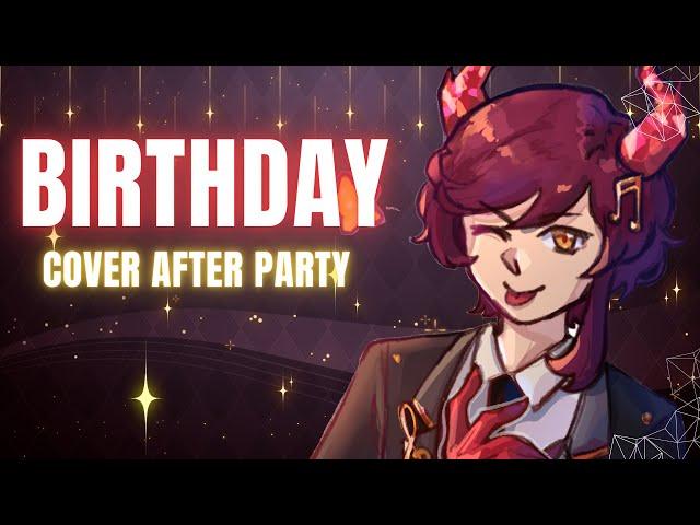 Birthday Celebration/Cover After Party