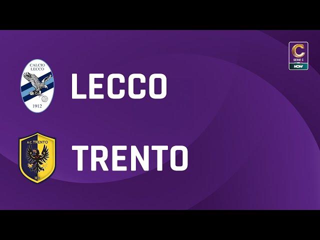 Lecco - Trento 1-2 | Gli Highlights