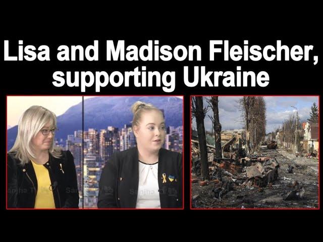 Lisa and Madison Fleischer, supporting Ukraine host Sonia West | SANJHA TV