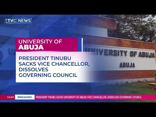 President Tinubu Sacks UNIABUJA Vice Chancellor, Dissolves Governing Council