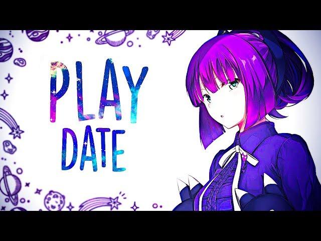 「Nightcore」→Melanie Martinez - Play Date (Lyrics)