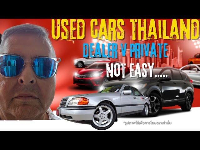 MUST SEE - Pitfalls buying a Car Thailand @losthailand