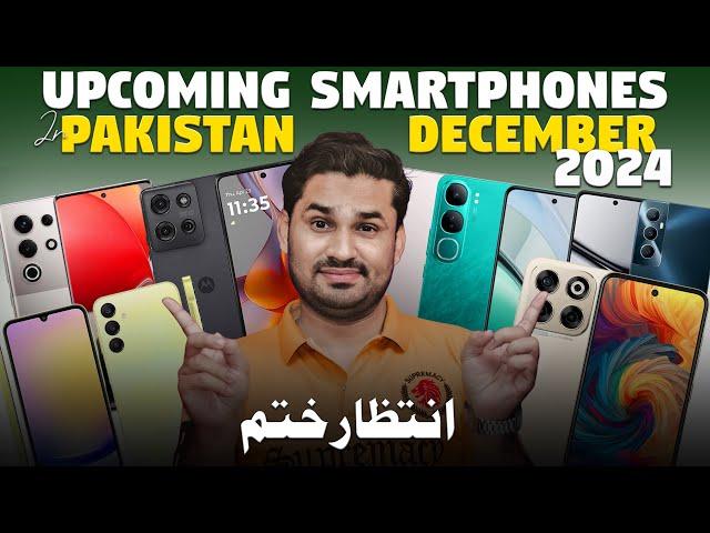 Top Upcoming Smartphones In Pakistan - December 2024