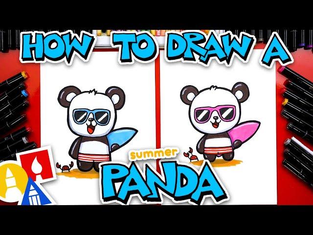 How To Draw A Summer Panda - Sunny Paws and Mr. Pinch