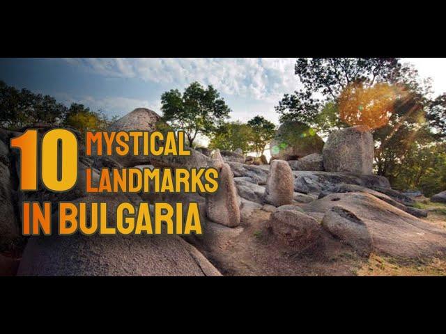 Mystical Places In Bulgaria Top 10 Wonders Of Bulgaria 2021