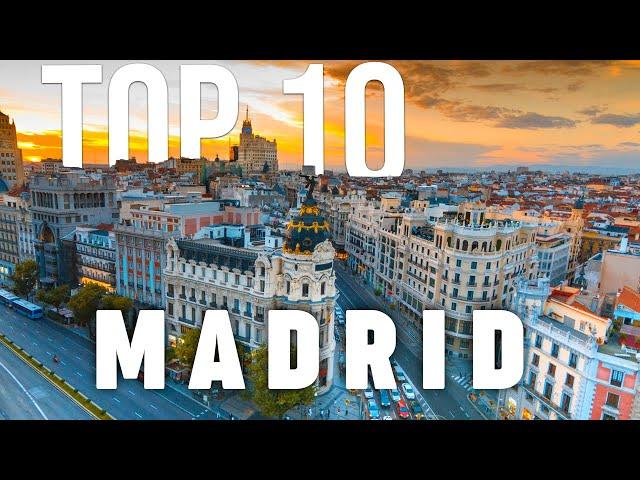 10 BEST Things To Do In Madrid | Madrid Travel Guide