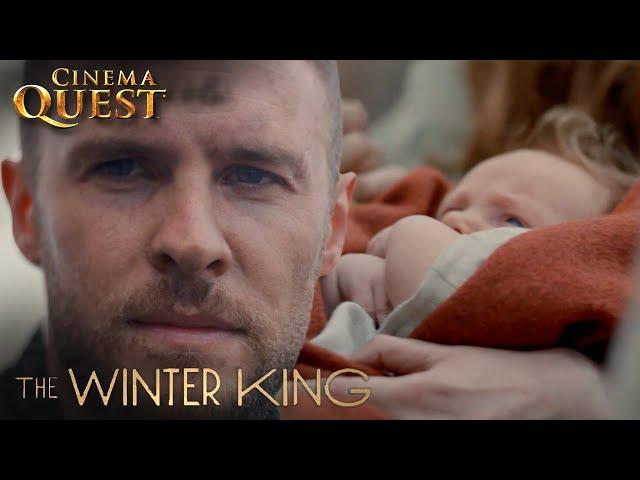 The Winter King | Arthur Saves The Baby King (ft.Iain De Caestecker) | Cinema Quest