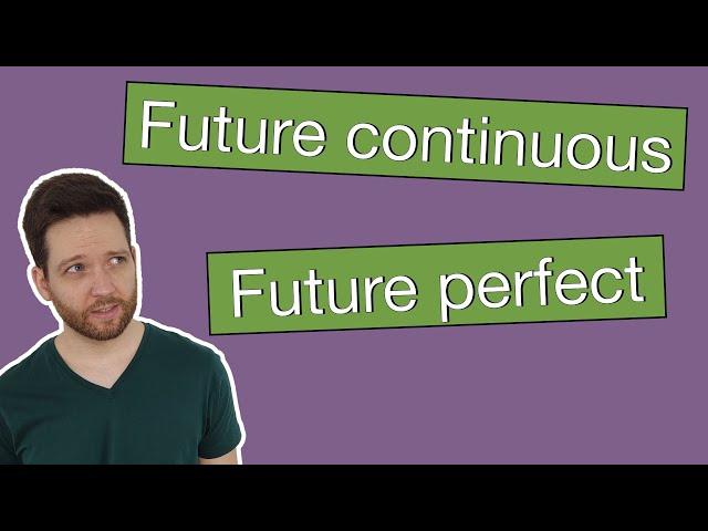 Diferencia FUTURO CONTINUO y FUTURO PERFECTO SIMPLE en inglés · Explicación en español y ejemplos