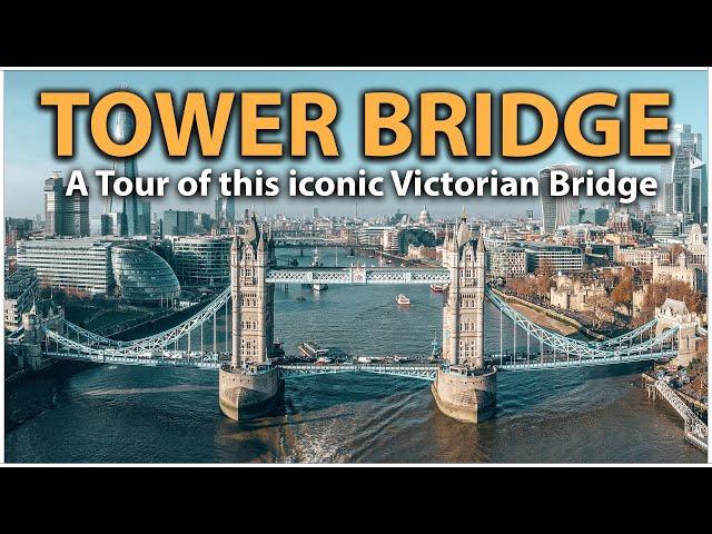 Tower Bridge London Icon: Tower Bridge Tour