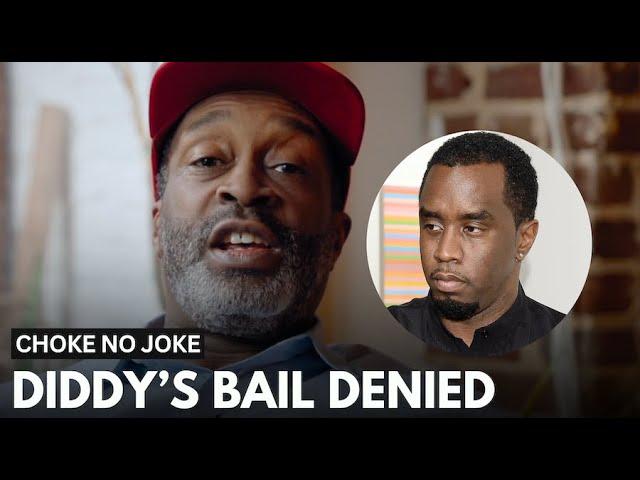 'Choke No Joke' Explains Why Diddy's Bail Got Rejected: "It Was The Phone Calls"