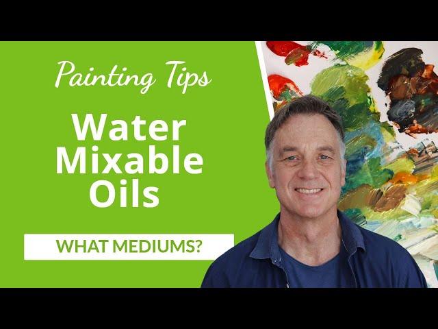 The Showdown: Water vs. Linseed Oil vs. No Mediums with Water Mixable Oils!