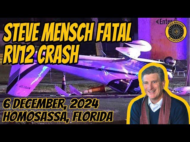 Steve Mensch RV-12iS Crash 6 Dec 2024