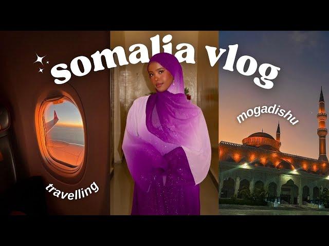 SOMALIA TRAVEL VLOG  my first time visiting home!