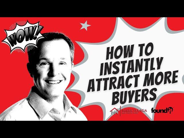 How to instantly attract more buyers! | Home Selling Tips - Utah Realtor