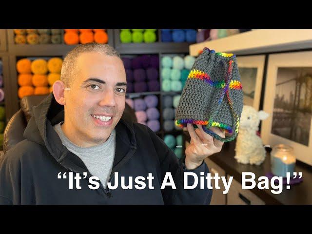 TUTORIAL: “ITS JUST A DITTY BAG!” (Right hand Crochet)