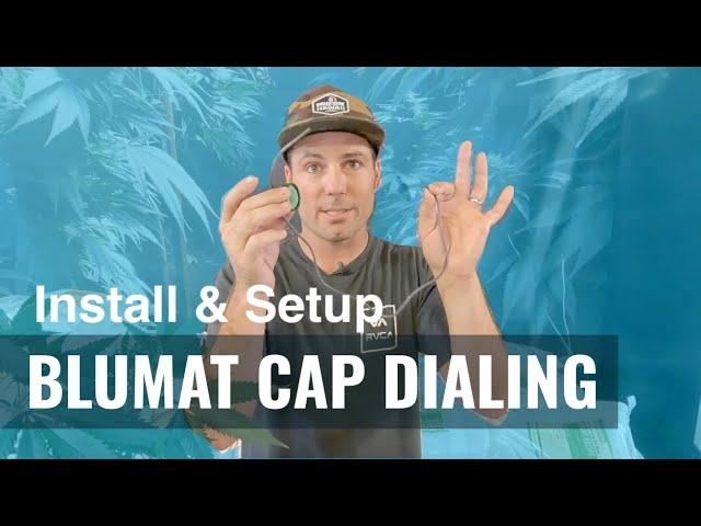 BuildASoil: BLUMAT CAP DIALING & RESERVOIR SETUP (Product Highlight)