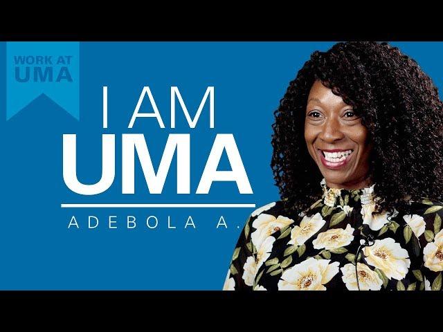 UMA Employee Testimonial - AdeBola (Career Services Advisor)