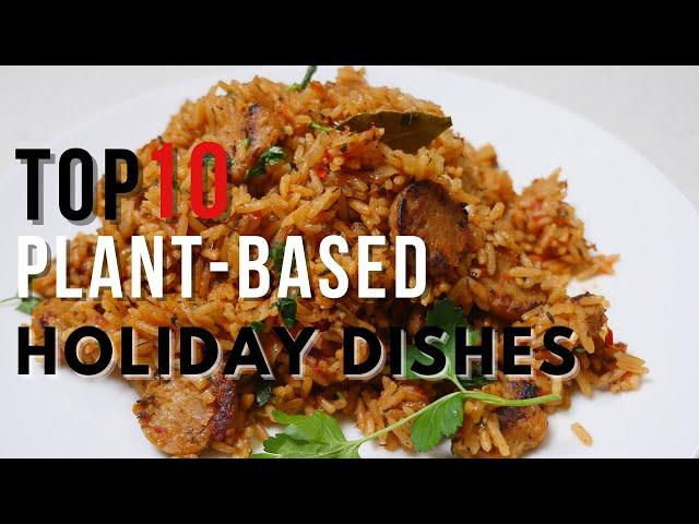 The Best Plant-Based Holiday Recipes!