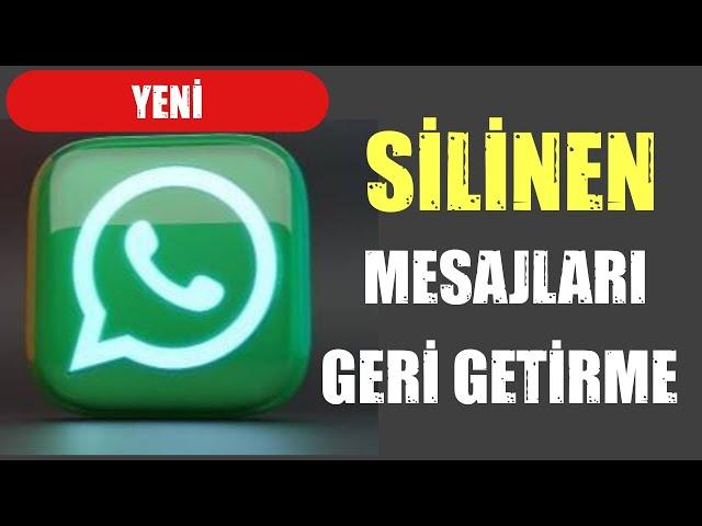 SİLİNEN WHATSAPP MESAJLARINI GERİ GETİRME / Eski WhatsApp Mesajlarını Kurtarma 2023