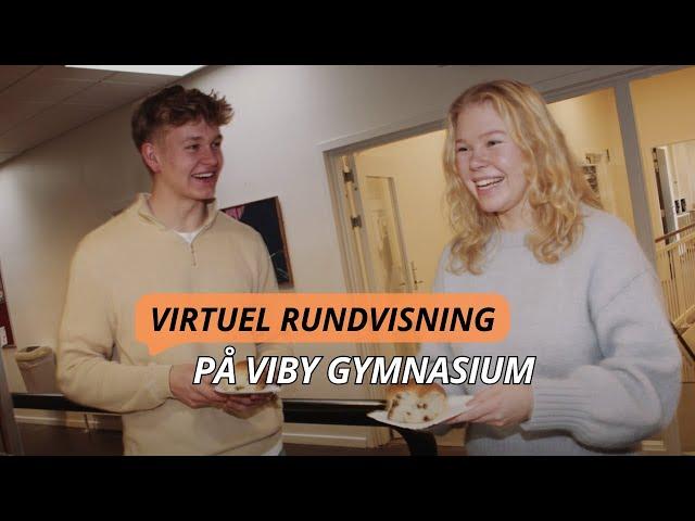 Virtuel rundvisning på Viby Gymnasium