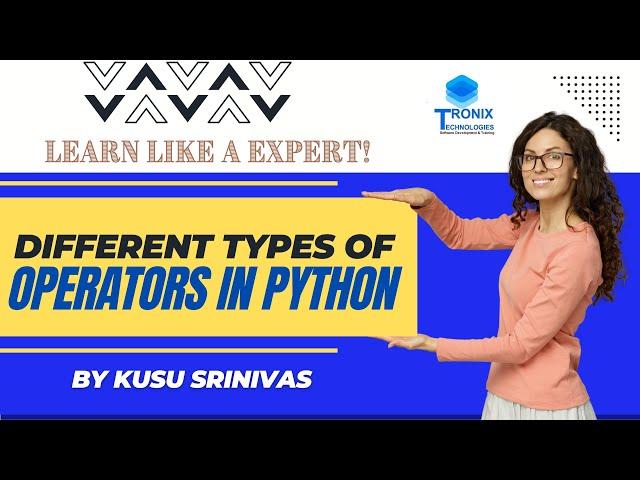 Different Types of Operators in Python | Full stack Python Course | Python Class for Beginners