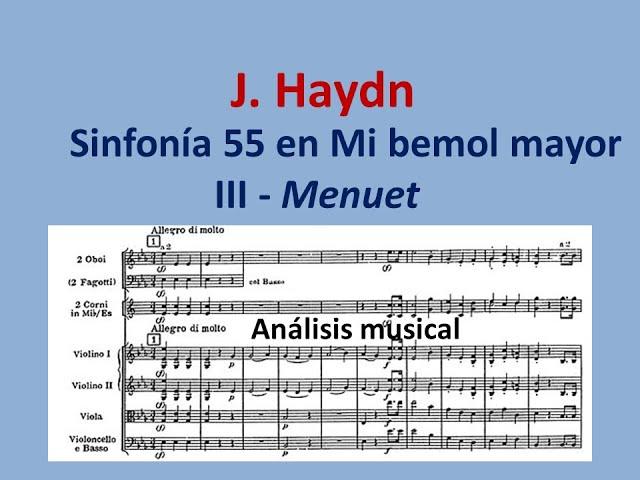 Sinfonía nº 55 de J. Haydn. Análisis del minueto.