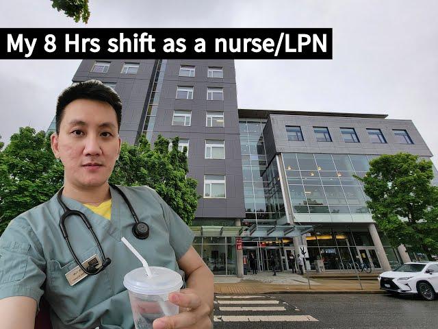 My 8 hours shift as a nurse/lpn