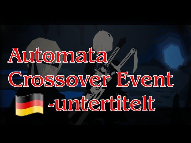 Automata Crossover Event Story deutsch untertitelt in NieR Reincarnation