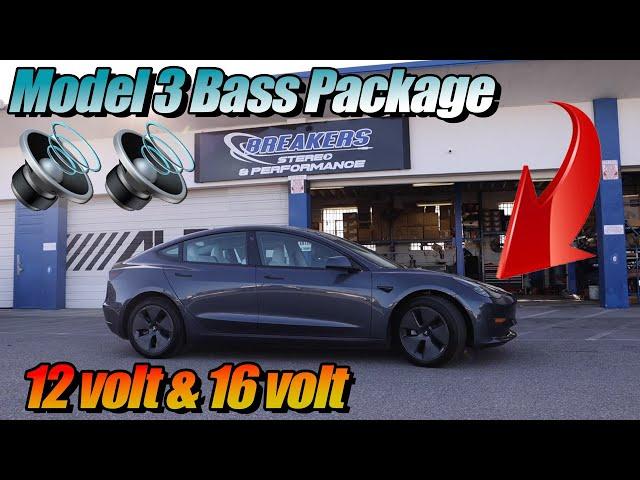 Tesla Model 3: Upgrading the Bass in Model 3,Base , Long Range or Performance both 12volt or 16volt