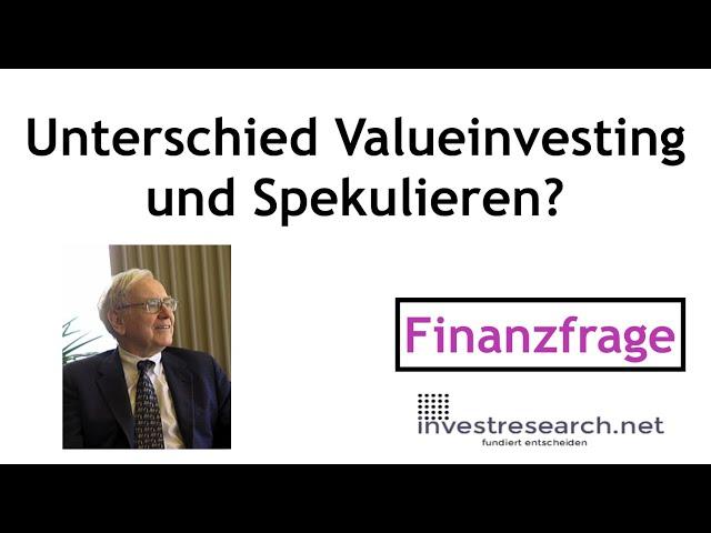 Unterschied zwischen Value Investing und Spekulation? Einfach erklärt