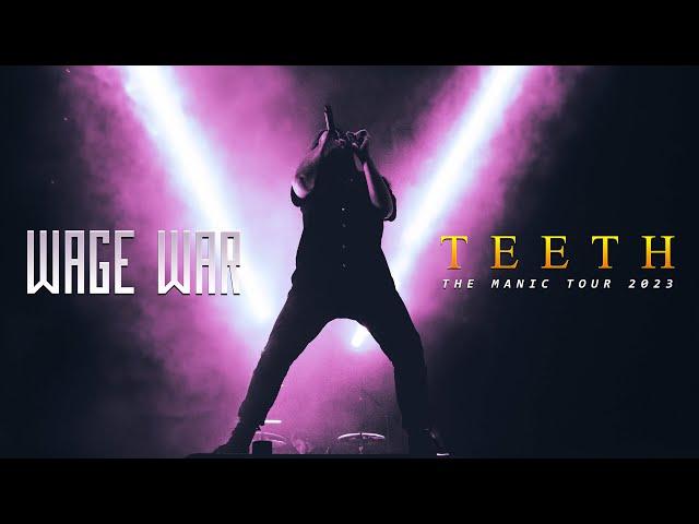 Wage War - "Teeth" LIVE! The Manic Tour 2023