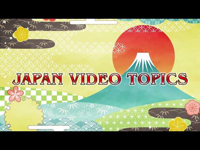 Japan Video Topics 2022 Opening movie