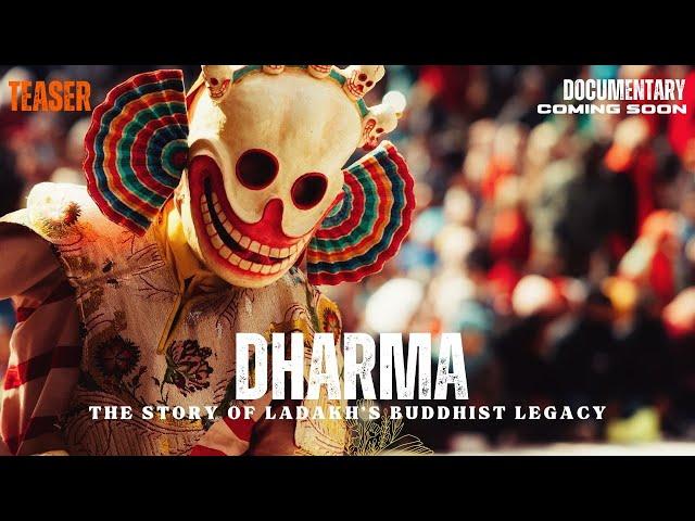 DHARMA | The story of Ladakh's Buddhist Legacy | TEASER | DOCUMENTARY