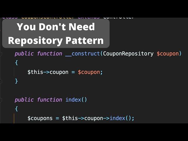 Laravel Code Review: Why NOT Use Repository Pattern?