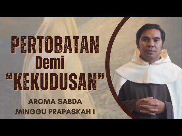 BERTOBAT DEMI "KEKUDUSAN" HIDUP