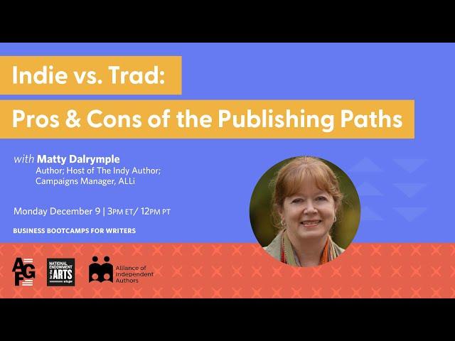 Indie vs  Trad: Pros & Cons of the Publishing Paths