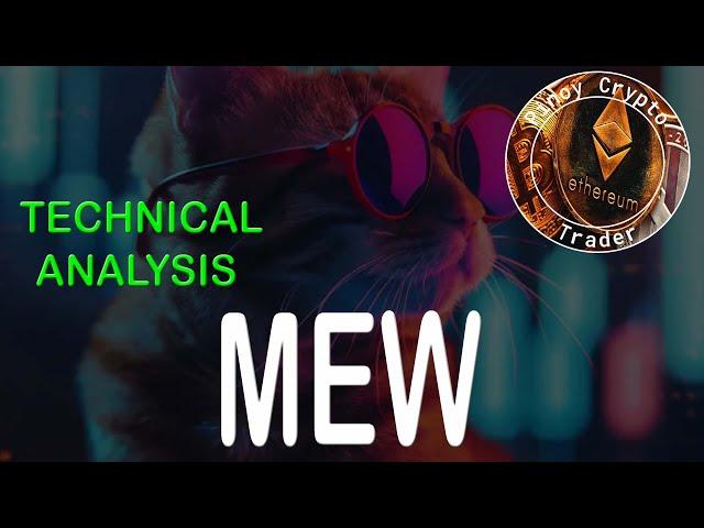 MEW Price Prediction Technical Analysis Today 5/29/2024 Tagalog