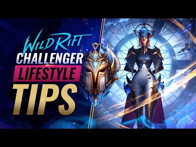 CHALLENGER Lifestyle Tips - Mentality, Fitness & Health for Wild Rift (LoL Mobile)