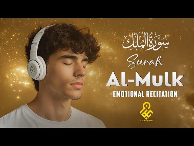 Surah Al Mulk سورة الملك  Heart Touching Quran Recitation  Cure Your Anxiety  Alquran Mind