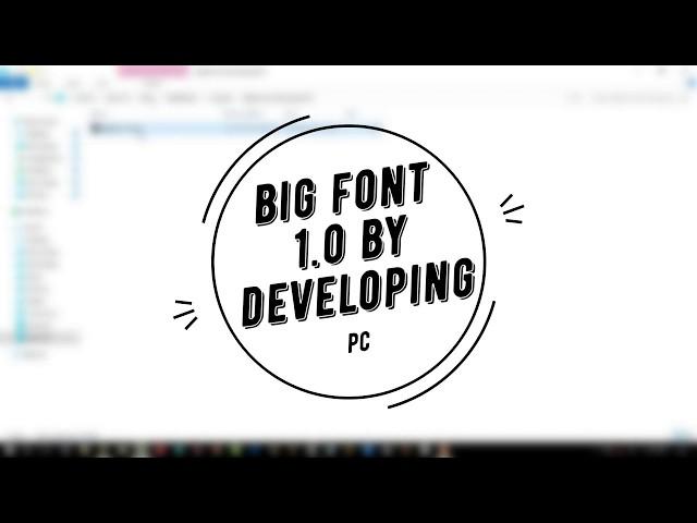 [BIG FONT BY DEVELOPING PCTitle] | TheBATeam