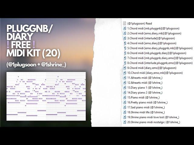 [FREE] Pluggnb/Diary Midi kit [20 midis in style of Diary, Pluggnb, Rnb, Emo](1plugsoon + Shrine)